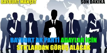 AK Parti adaylar için STK’lardan görüş alacak
