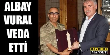 Albay İbrahim Ayhan Vural Veda Etti