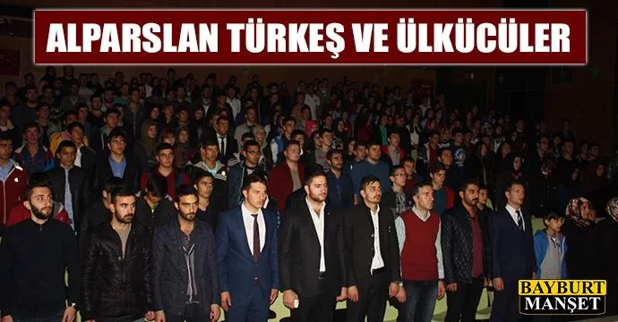 Alparslan Türkeş ve Ülkücüler Adlı Program Düzenledi