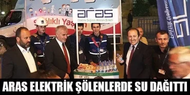 Aras Elektrik Şölenlerde Su Dağıttı