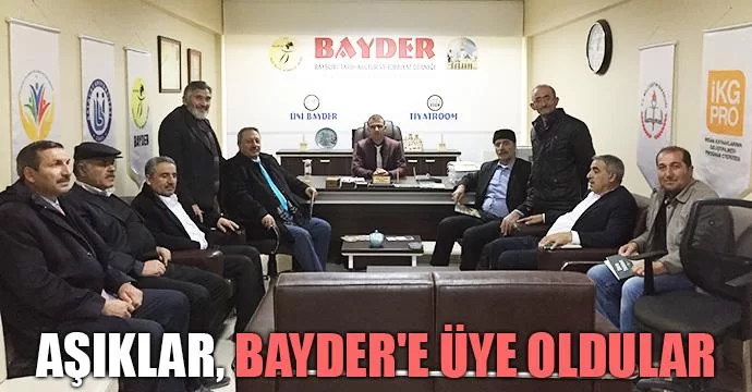 Aşıklar, BAYDER'e üye oldular