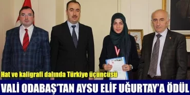 Vali Odabaş’tan Aysu Elif Uğurtay’a Ödül