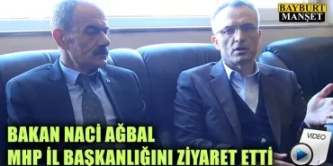 Bakan Ağbal MHP İl Başkanlığını Ziyaret Etti