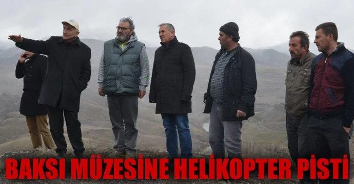 Baksı Müzesine Helikopter Pisti