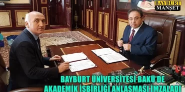 Bakü'de Akademik İşbirliği Anlaşması