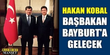 Başbakan Bayburt'a gelecek