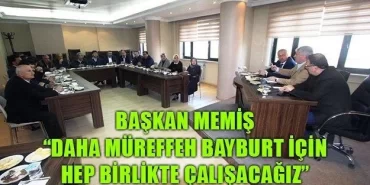 Başkan Memiş, Bayburt İçin Hep Birlikte Çalışacağız