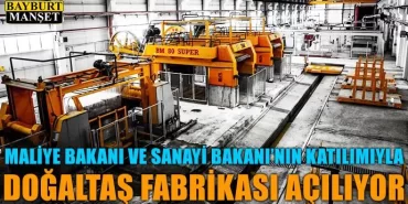 Bayburt Doğal Taş Fabrikası Açılıyor
