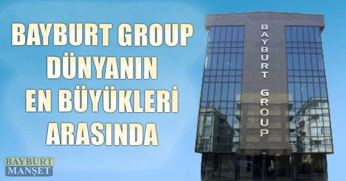 Bayburt Group 250 firma arasında