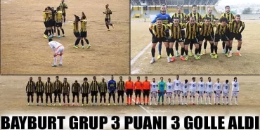 Bayburt Grup 3 puanı 3 golle aldı