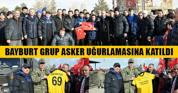 Bayburt Grup Asker Uğurlamasına Katıldı