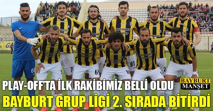 Bayburt grup ligi 2. Sırada bitirdi