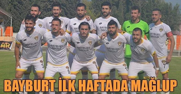 Bayburt İlk Haftada Mağlup