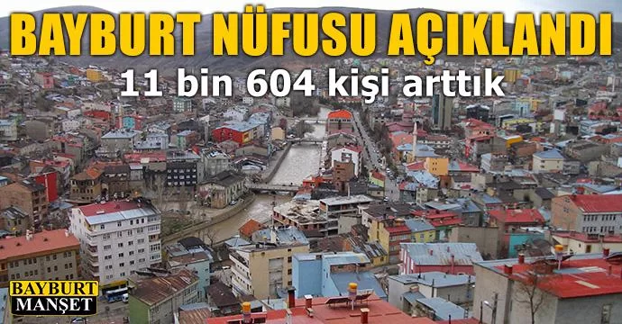 Bayburt nüfusunda rekor artış