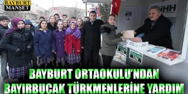 Bayburt Ortaokulu’ndan Bayır Bucak Türkmenlerine Yardım