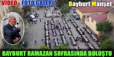 Bayburt Ramazan Sofrasında Buluştu
