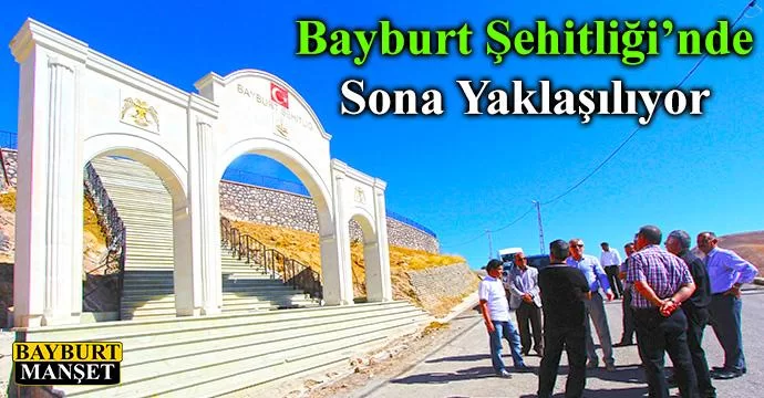 Bayburt Şehitliği’nde Sona Yaklaşılıyor