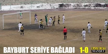 Bayburt Seriye Bağladı