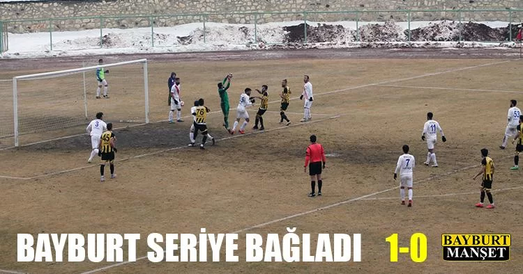 Bayburt Seriye Bağladı