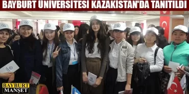 Bayburt Üniversitesi Kazakistan'da Tanıtıldı