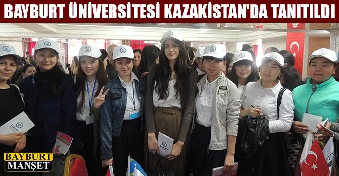 Bayburt Üniversitesi Kazakistan'da Tanıtıldı