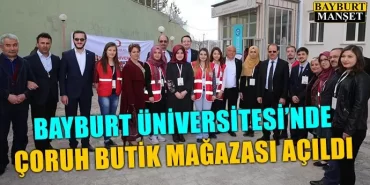 Bayburt Üniversitesi’nde Çoruh Butik Mağazası Açıldı
