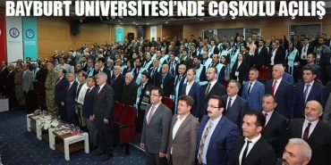 Bayburt Üniversitesi’nde Coşkulu Açılış