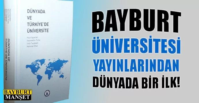 Bayburt Üniversitesinden Dünyada Bir İlk!