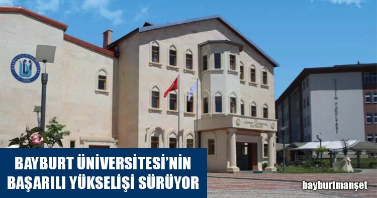 Bayburt Üniversitesinin Başarılı Yükselişi Sürüyor