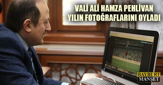 Bayburt Valisi Yılın Fotoğrafları Oylamasına katıldı