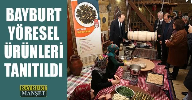 Bayburt Yöresel Ürünleri Tanıtıldı