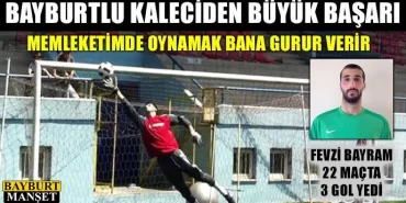 Bayburtlu Kaleciden Büyük Başarı