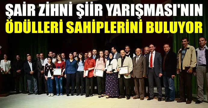 Bayburtlu Zihni Şiir Yarışması ödülleri sahiplerini buluyor