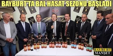 Bayburt’ta Bal Hasat Sezonu Başladı