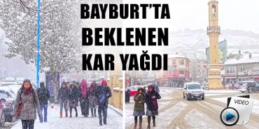 Bayburt'ta beklenen kar yağdı