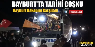 Bayburt'ta Tarihi Coşku