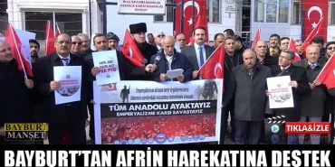 Bayburt’tan Afrin Harekatına Destek