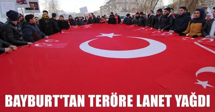 Bayburt'tan Teröre Lanet Yağdı