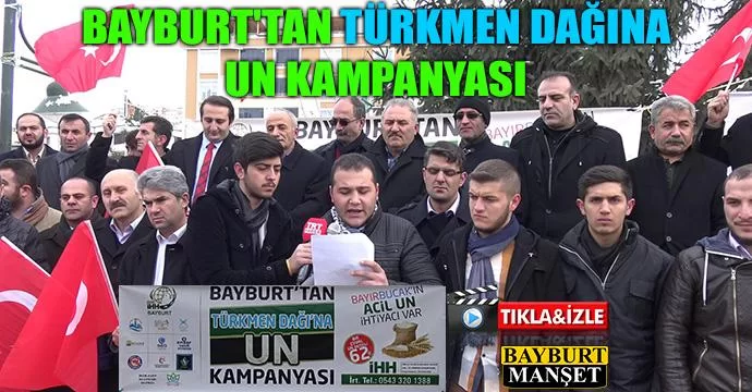 Bayburt'tan Türkmen Dağına Un Kampanyası