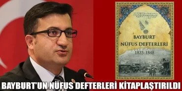 Bayburt’un nüfus defterleri kitaplaştırıldı
