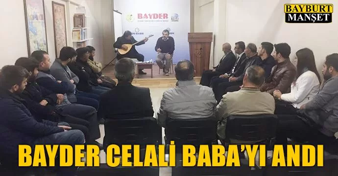 BAYDER Celali Baba’yı andı