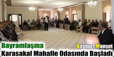 Bayramlaşma Karasakal Mahalle Odasında Başladı