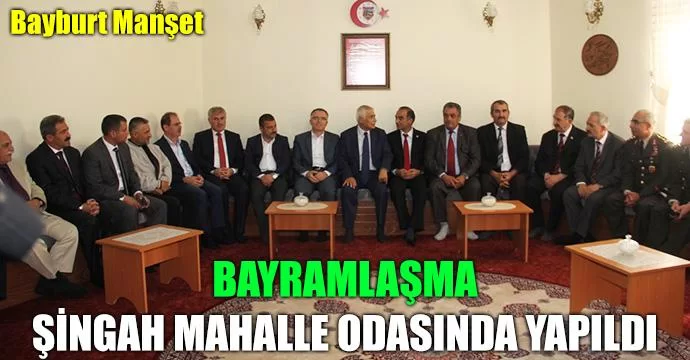 Bayramlaşma Şingah mahalle odasında yapıldı