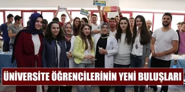 Üniversite Öğrencilerinin Yeni Buluşları