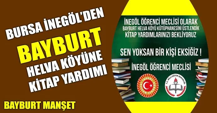 İnegöl'den Bayburt Helva köyüne kitap yardımı