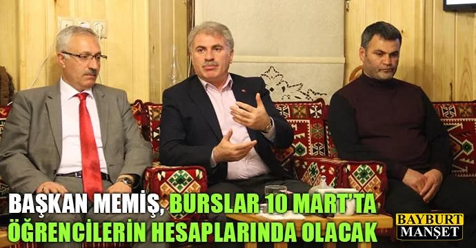 Burslar 10 Mart'ta Öğrencilerin Hesaplarında Olacak