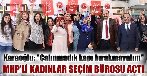 Karaoğlu, Çalınmadık kapı bırakmayalım