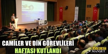 Camiler ve Din Görevlileri Haftası Kutlandı