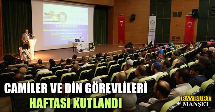 Camiler ve Din Görevlileri Haftası Kutlandı