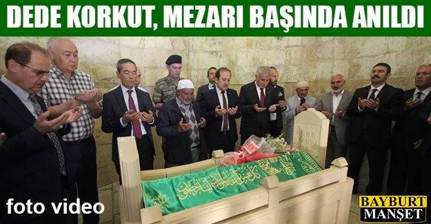 Dede Korkut, Mezarı Başında Anıldı